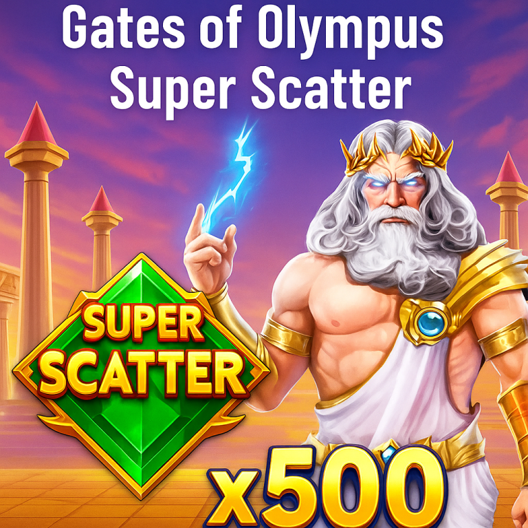 Gates of Olympus menunjukkan Zeus dengan petir di tangan, simbol Super Scatter hijau menyala, dan tulisan x500 di bagian bawah.
